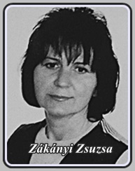 ZÁKÁNYI ZSUZSA 1951 - . .