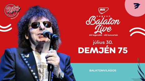 Demjén Ferenc / MOL Nagyon Balaton Live