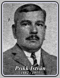 PRIKK ISTVÁN 1882 - 1955