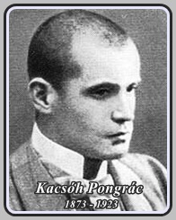 KACSÓH PONGRÁC 1873 - 1923