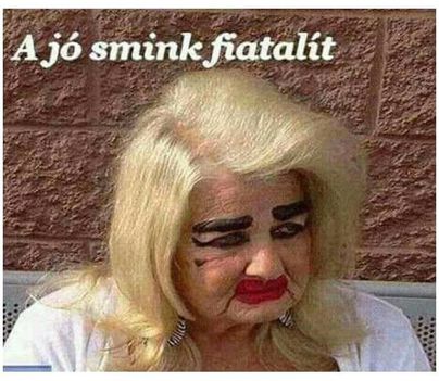 A jó smink !