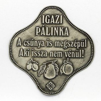 Az igazi pálinka !