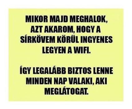 Ha meghalik !