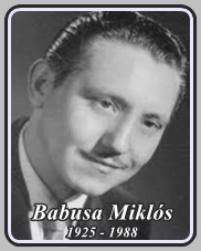BABUSA MIKLÓS 1925 - 1988