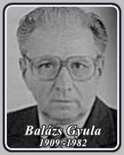 BALÁZS GYULA 1909 - 1982