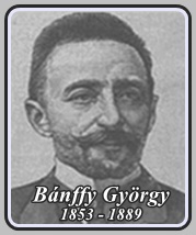 BÁNFFY GYÖRGY 1853 - 1889