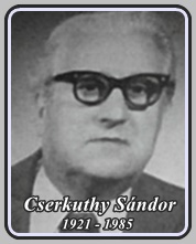 CSERKUTHY SÁNDOR 1921 - 1985