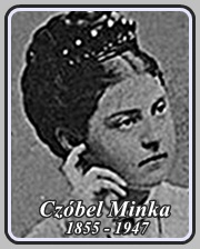 CZÓBEL MINKA 1855 - 1947