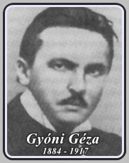 GYÓNI GÉZA 1884 - 1917