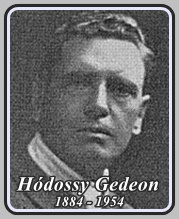 HÓDOSSY GIDA GEDEON 1884 - 1954