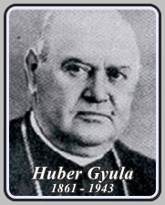 HUBER GYULA  1861 - 1943
