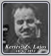 KERTÉSZ ZSIGMOND LAJOS 1876 - 1953
