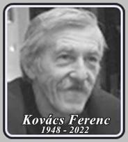 KOVÁCS FERENC 1948 - 2022