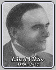 LÁNYI VIKTOR 1889 - 1962