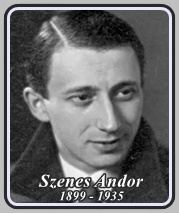 SZENES ANDOR 1899 - 1935