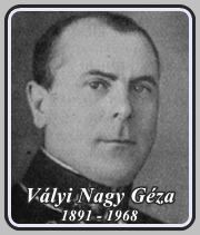VÁLYI NAGY GÉZA 1891 - 1968
