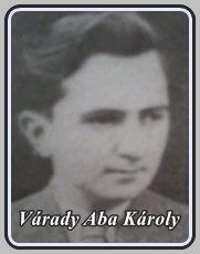 VÁRADY ABA KÁROLY 1911 - 1983