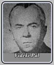VIDÉKI PÁL 1911 - 1993