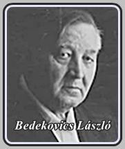 BEDEKOVICS LÁSZLÓ 1943 - . . 