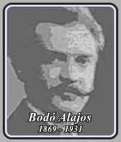 BODÓ ALAJOS 1869 - 1931