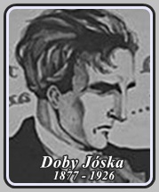 DOBY JÓSKA 1877 - 1926