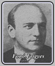 FONÓ FRIGYES 1897 - 1962