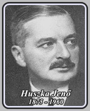 HUSZKA JENŐ 1875 - 1960