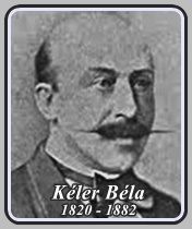 KÉLER BÉLA 1820 - 1882