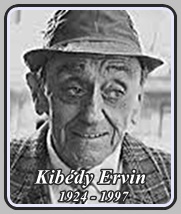 KIBÉDY ERVIN 1924 - 1997