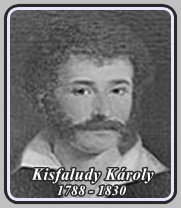 KISFALUDY KÁROLY 1788 - 1830