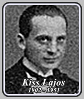 KISS LAJOS  1902 - 1951