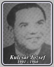 KULCSÁR JÓZSEF 1901 - 1960