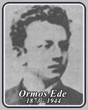 ORMOS EDE   1873 - 1944