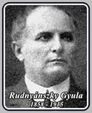 RUDNYÁNSZKY GYULA 1858 - 1915