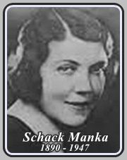 SCHACK MANKA 1888 - 1947