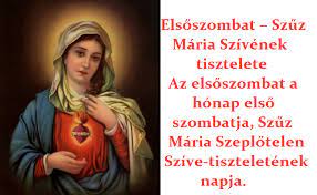 Elsőszombat - Szűz Mária Szívének tisztelete