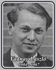 VADNAY LÁSZLÓ 1904 - 1967