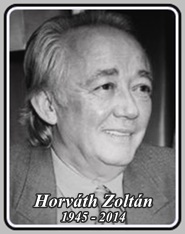 HORVÁTH ZOLTÁN 1945 - 2014