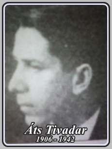 ÁTS TIVADAR 1906 - 1942