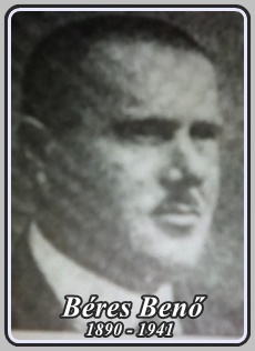BÉRES BENŐ 1890 - 1941