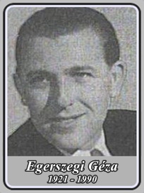  EGERSZEGI GÉZA 1921 - 1990
