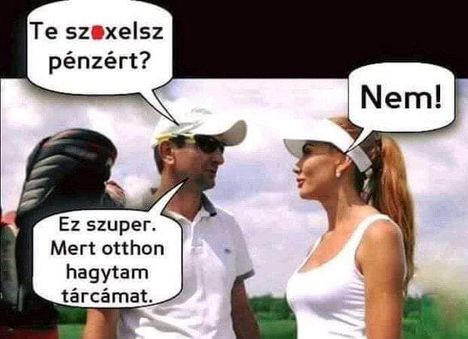 Pénzért !