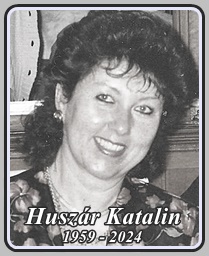 HUSZÁR KATALIN 1959 - 2024