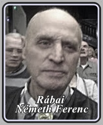 RÁBAI NÉMETH FERENC 1946 - . .