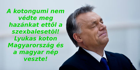Orbán Viktor=Lyukas Koton SZEXBALESET