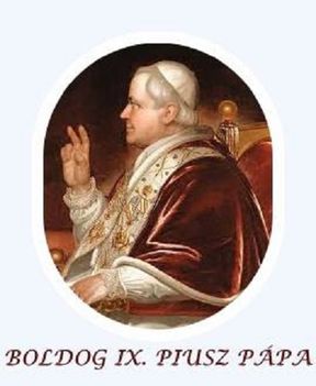 Február 7:Boldog IX. Piusz pápa