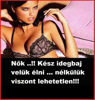 Nők!