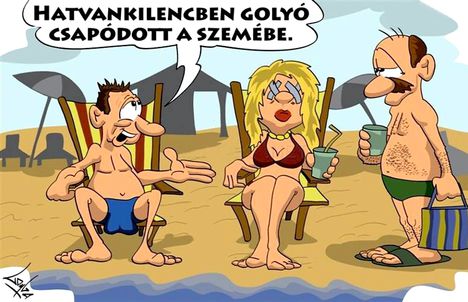 Miért vak az asszony!