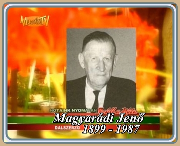 MAGYARÁDI JENŐ  1899 - 1987