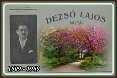 DEZSŐ LAJOS 1909 - 1969